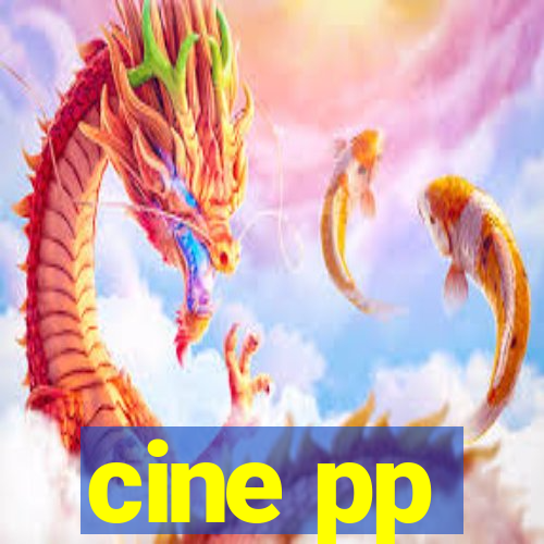cine pp